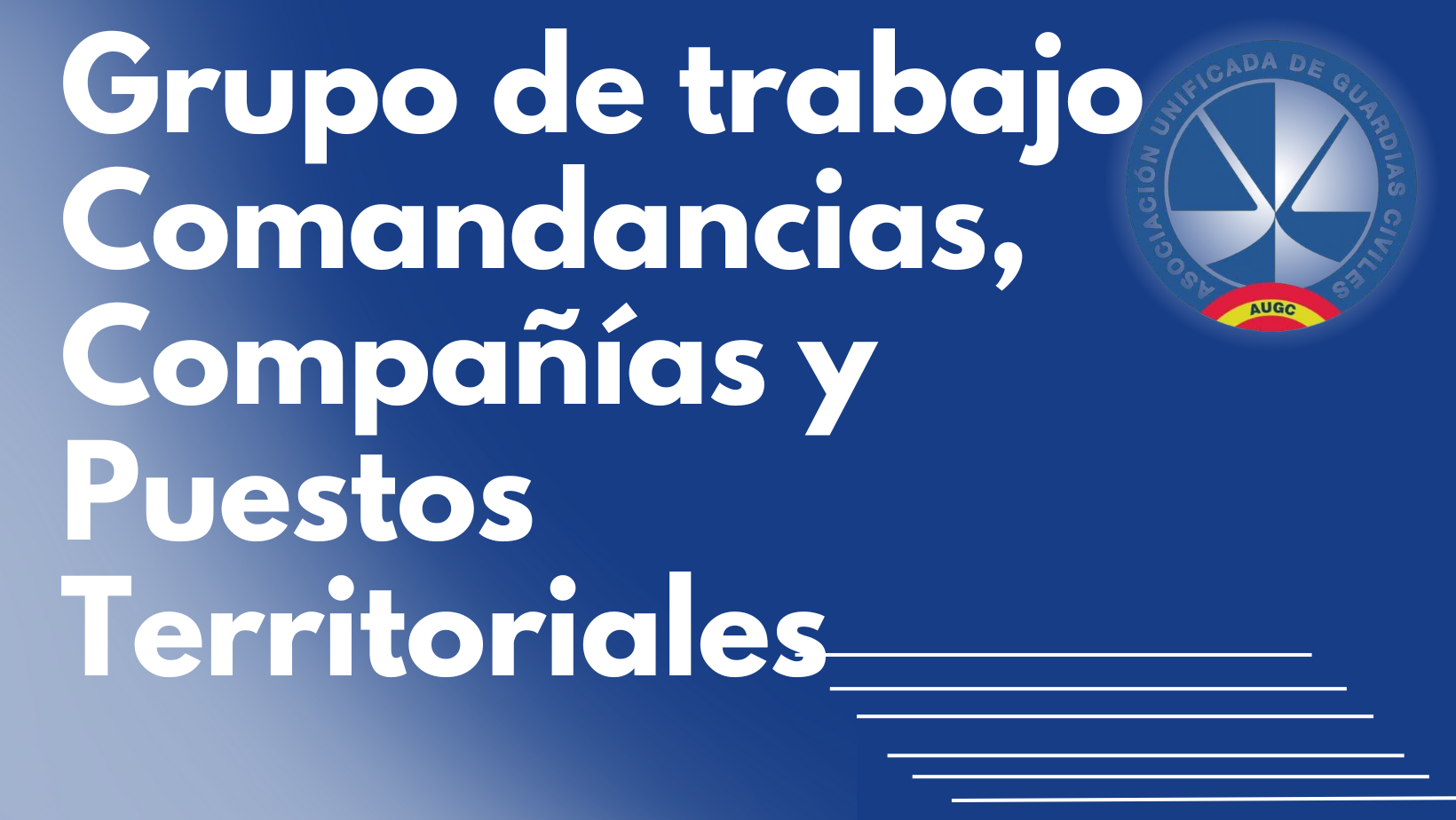 Resumen reunión del grupo de trabajo sobre Orden General de Comandancias  y Orden General de Compañías y Puestos Territoriales. (1)