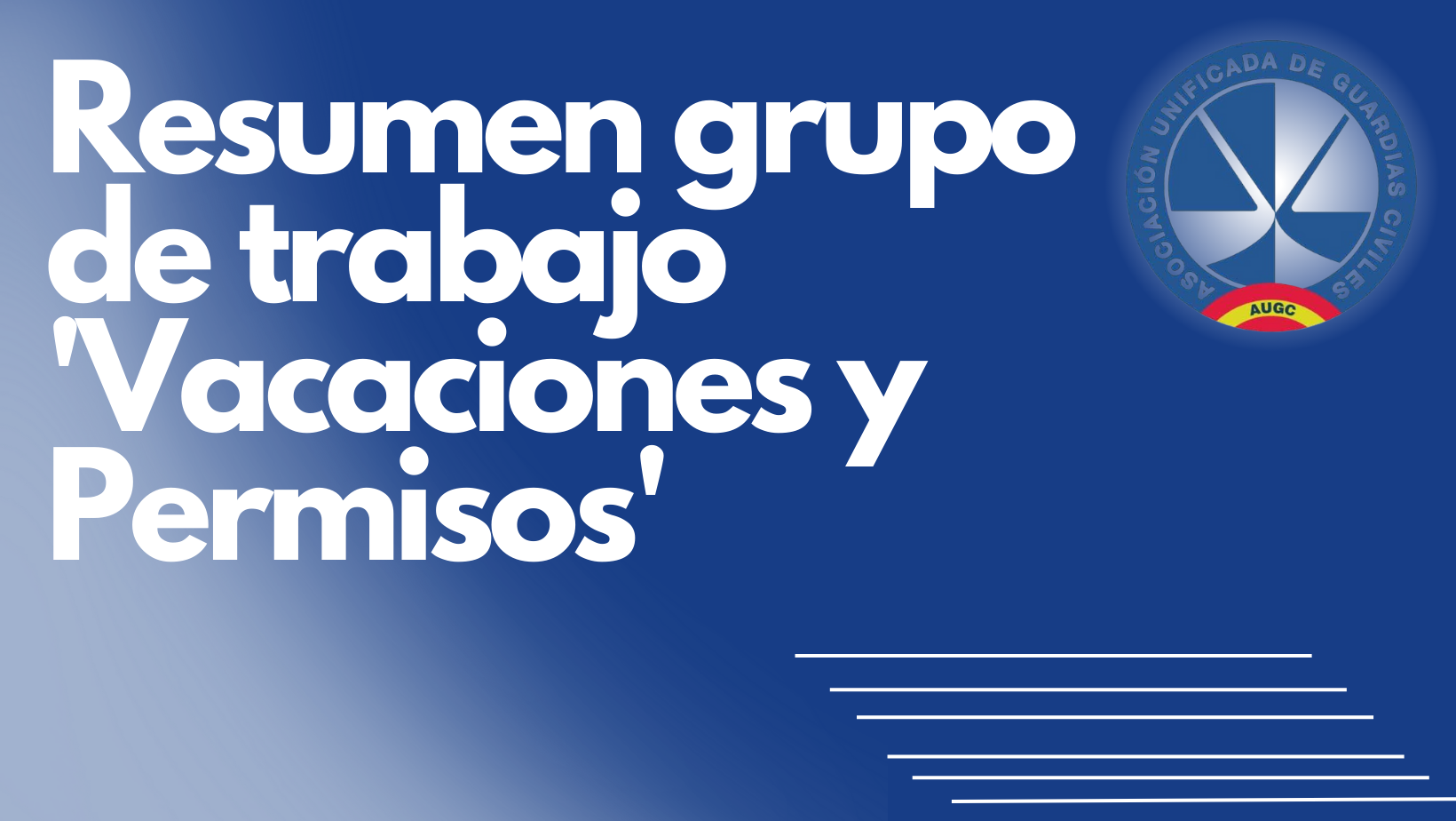 Resumen grupo de trabajo 'Vacaciones y Permisos'.