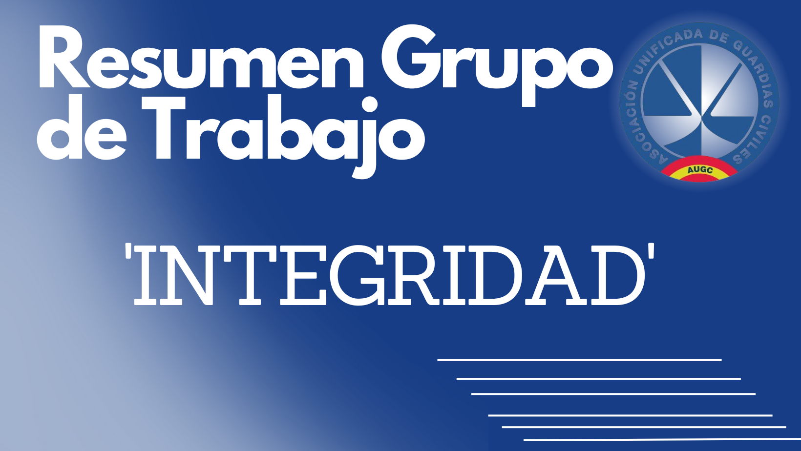 GRUPO DE TRABAJO 'INTEGRIDAD'.