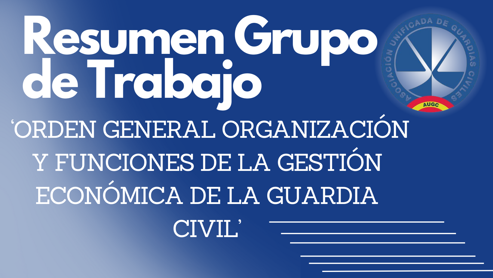 Orden General Organización y funciones de la gestión económica de la Guardia Civil.