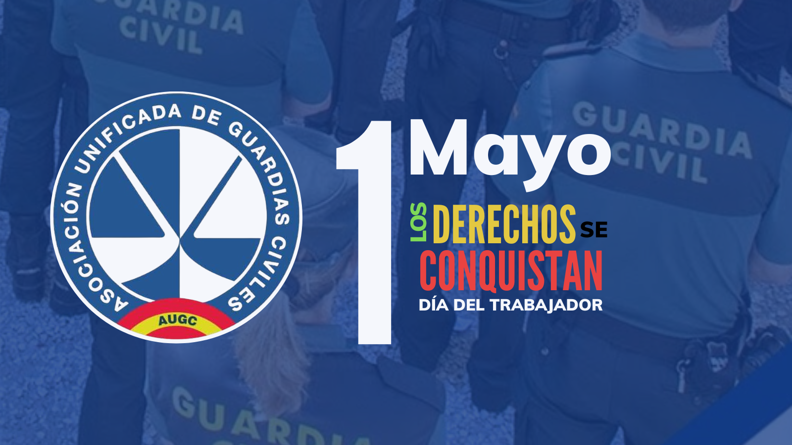 AUGC 1 de mayo Día del trabajador.