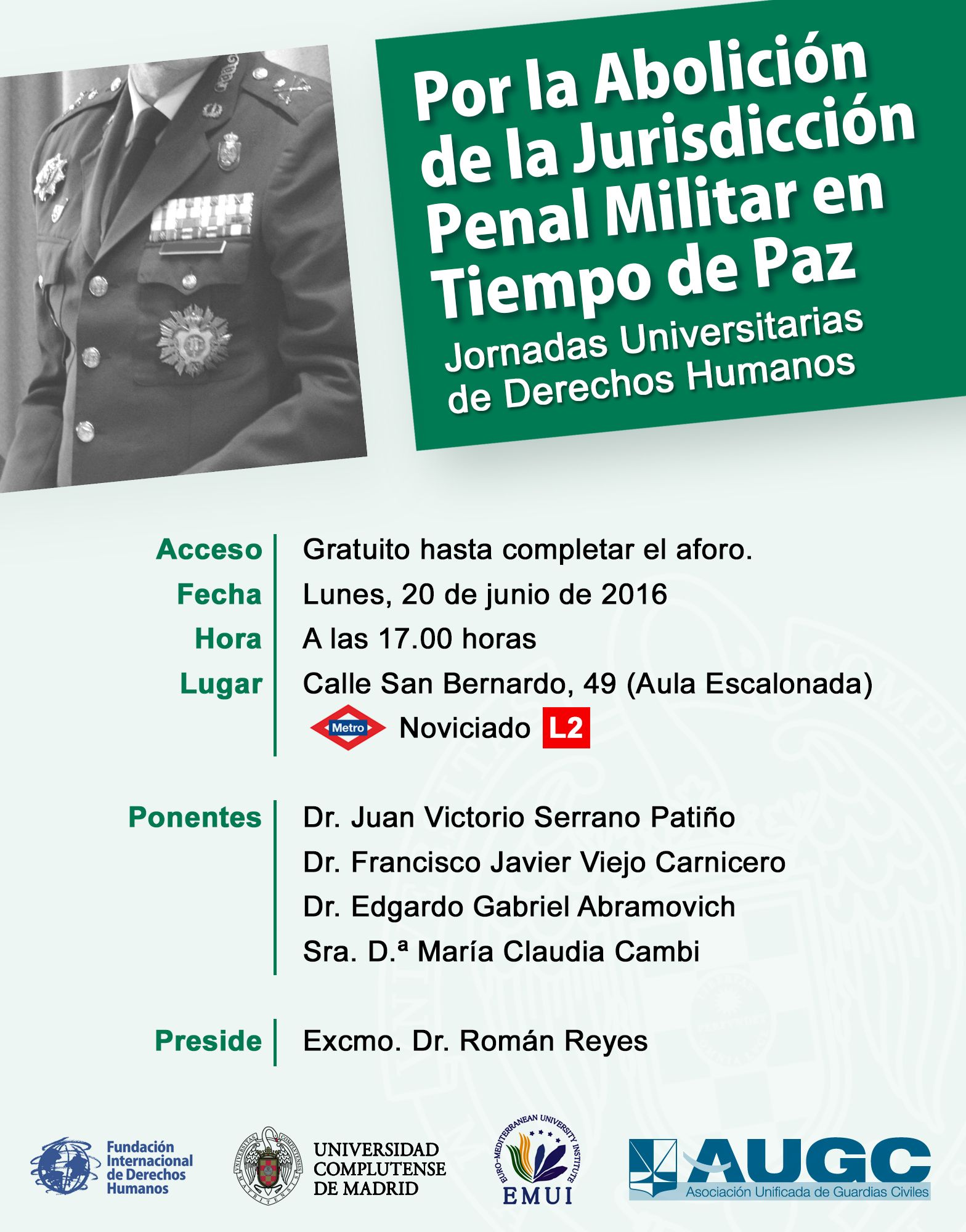 Cartel de las Jornadas Por la Abolición de la Jurisdicción Penal Militar en Tiempo de Paz