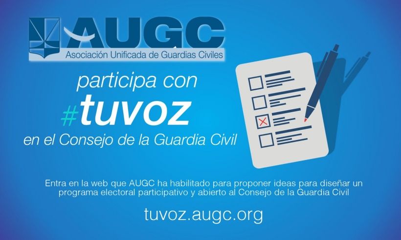 Cartel invitando a la  participación de los guardias civiles en la confección del programa electoral de AUGC.
