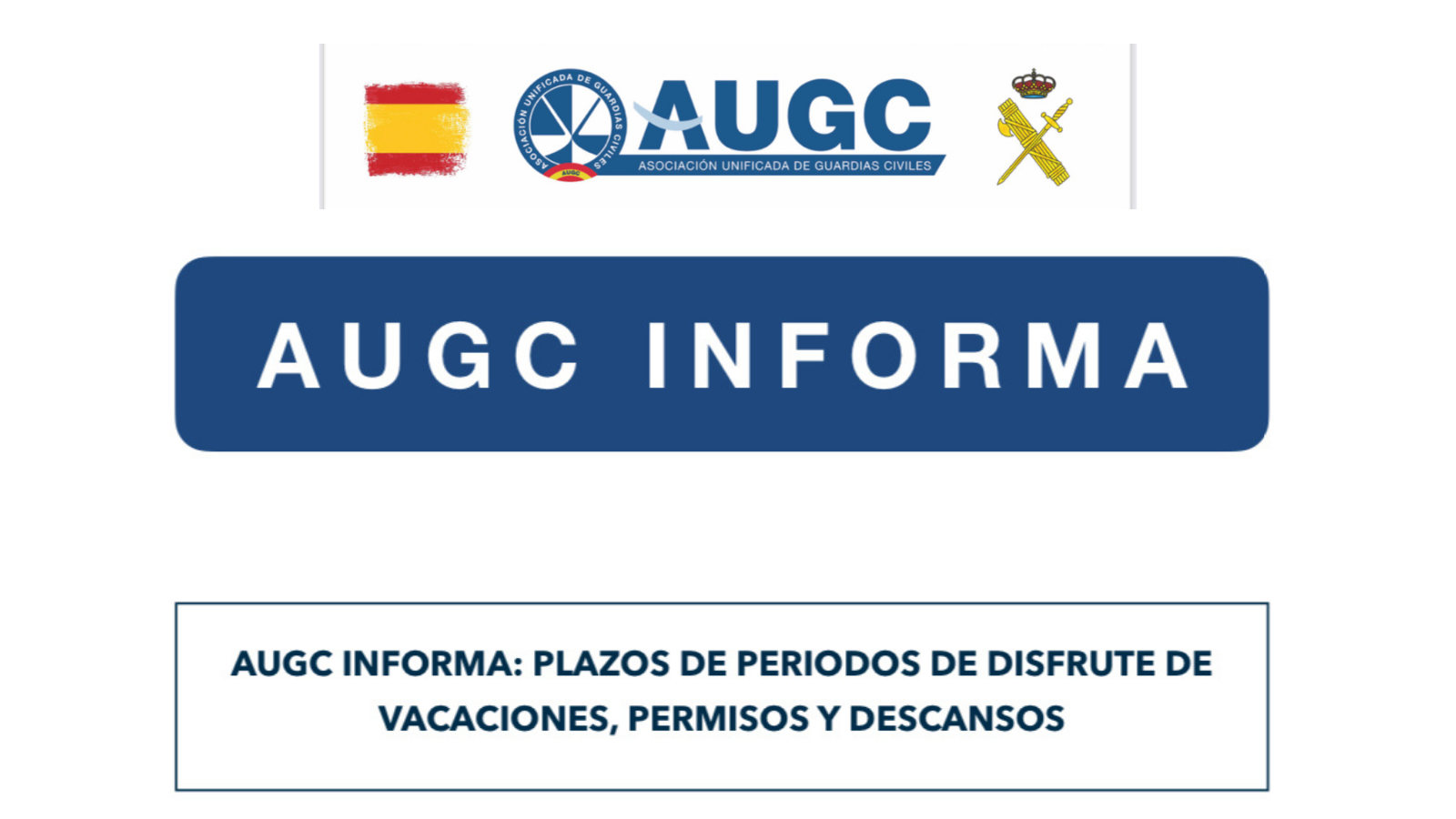 AUGC informa ampliación vacaciones, asuntos propios y descansos