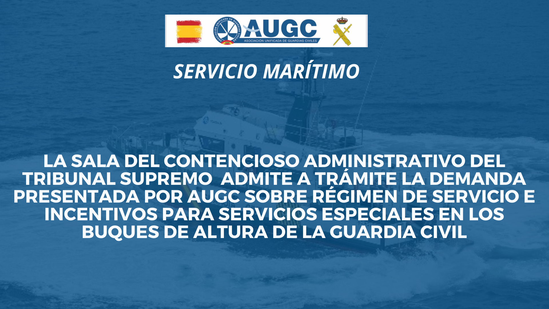 El Supremo ha admitido a trámite el recurso de AUGC.