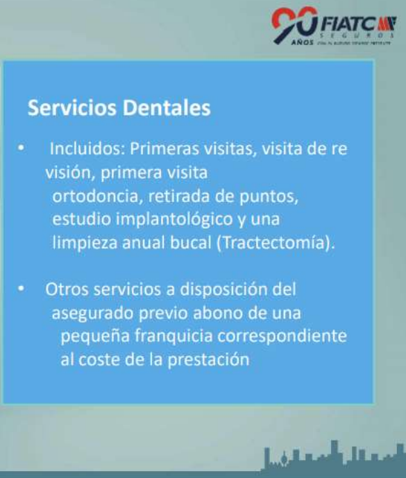Cobertura de los servicios dentales de FIATC Seguros.