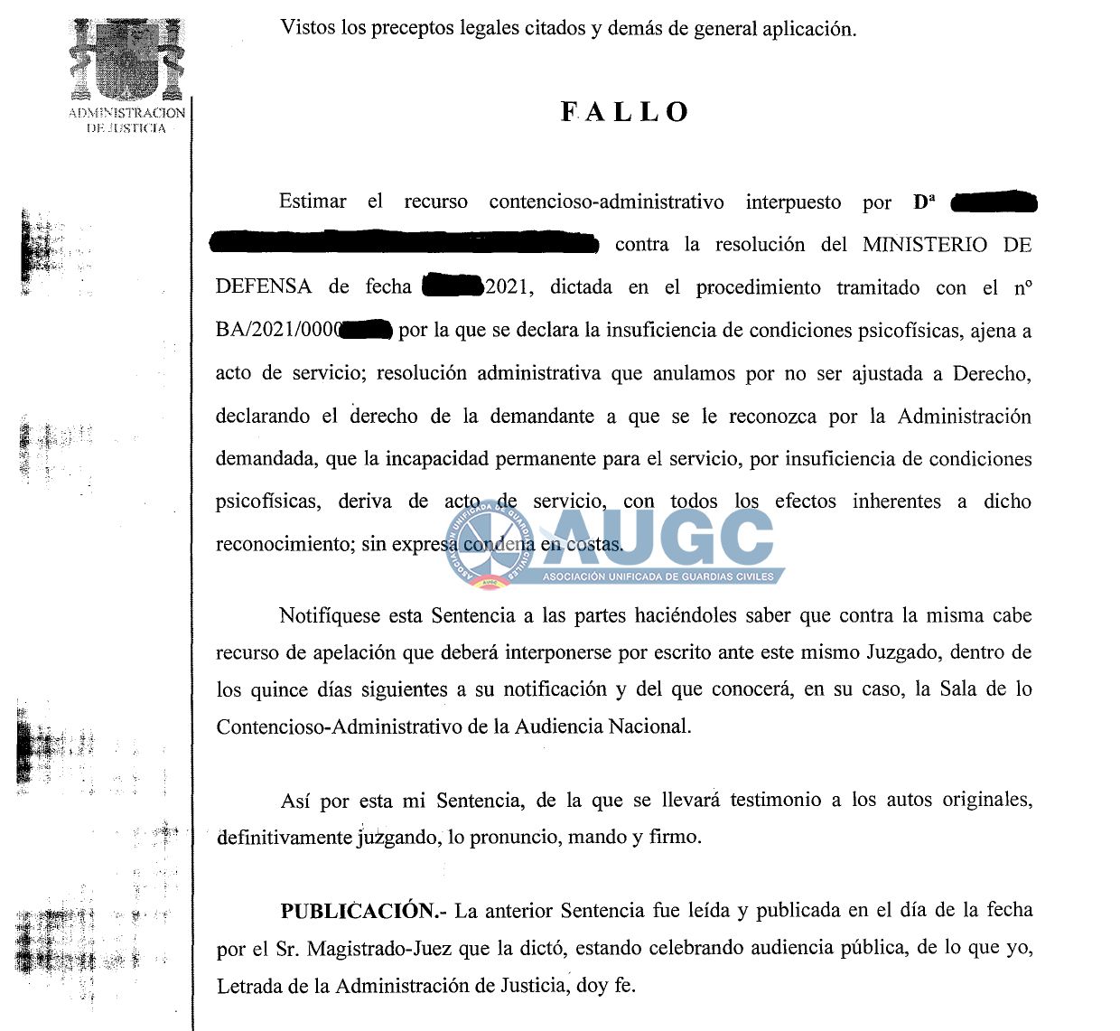  El criterio de Defensa quedó anulado por “no ser ajustado a Derecho”.