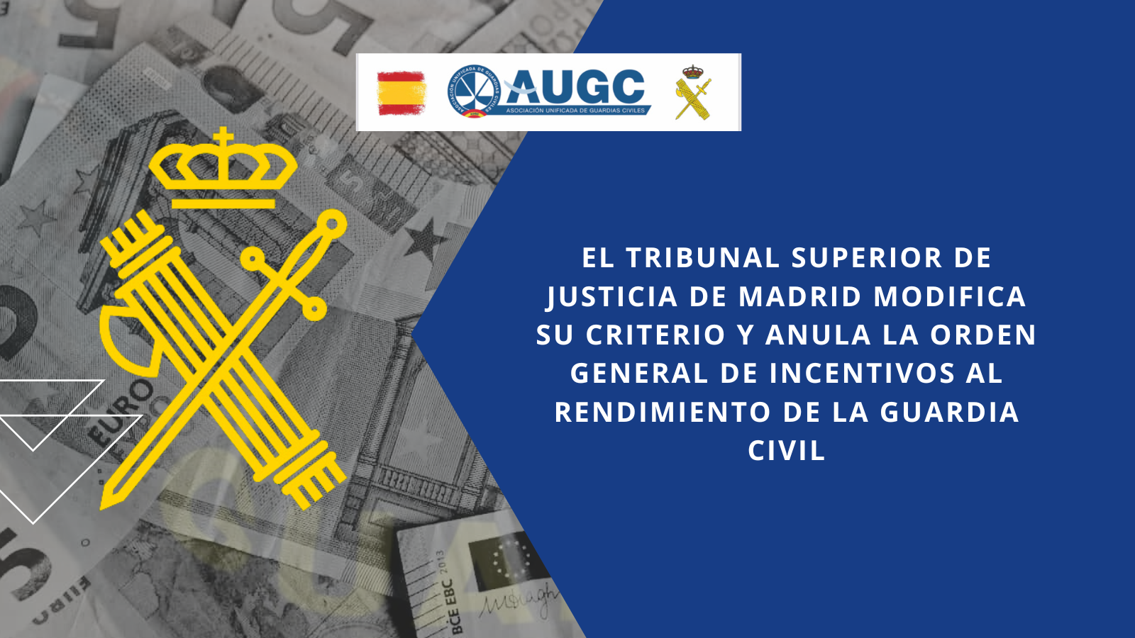 El Tribunal Superior de Justicia de Madrid modifica su criterio y anula la Orden General de incentivos al rendimiento de la Guardia Civil